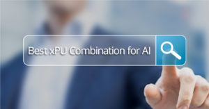 Search text window showing Best xPU Combination for Edge AI