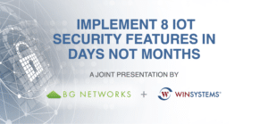 Register for Free Webinar on Cybersecurity for Edge Devices
